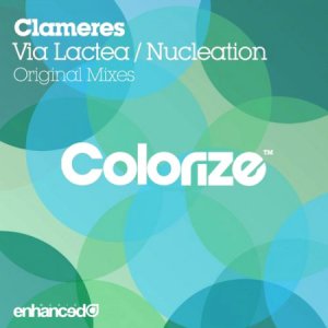  Clameres - Via Lactea, Nucleation (2014) 