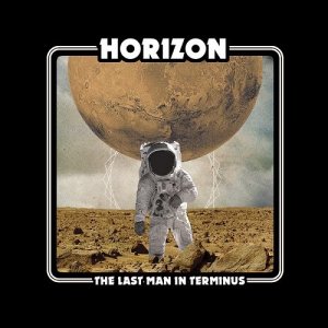  Horizon - The Last Man In Terminus (2014) 