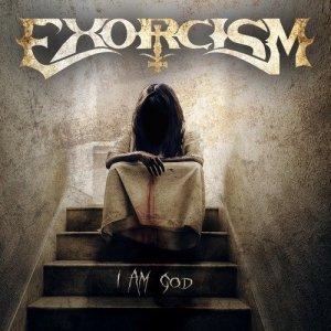  Exorcism - I Am God (2014) 