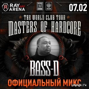  MASTERS OF HARDCORE - Bass-D (Official Promo-Mix) (2015) 