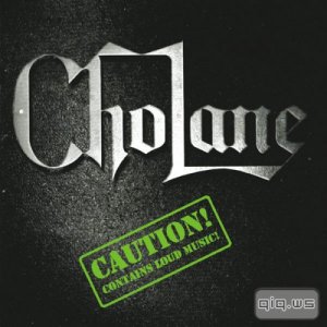  Cholane - Caution! (2015) 