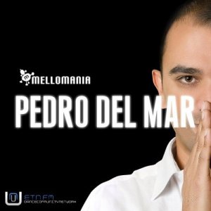  Pedro Del Mar - Mellomania Deluxe Radio Show 682 (2015-02-09) 