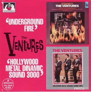  The Ventures - Underground Fire - 1969 / Hollywood Metal Dinamic Sound - 1975(Remastered 1996) (320 kbps) 