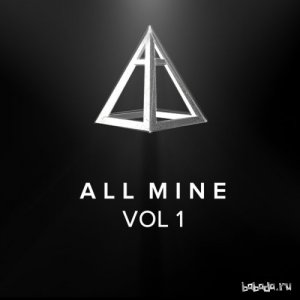  All Mine - All Mine Vol. 1 (2015) 