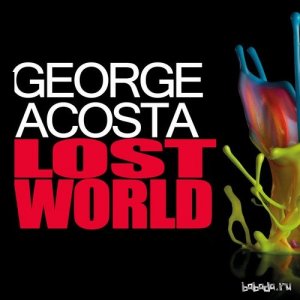 George Acosta - Lost World 523 (2015-03-14) 