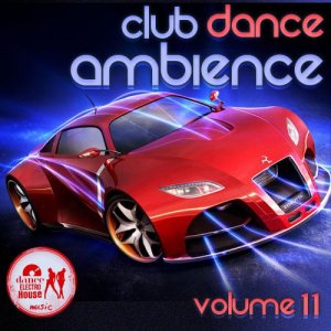  Club Dance Ambience vol.11 (2015) 