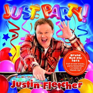  Justin Fletcher - Just Party (2015) 