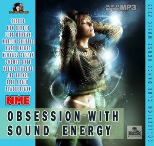  Obsession With Sound Energy (2015) 