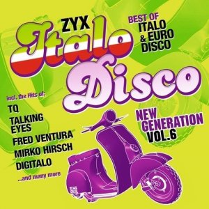  ZYX Italo Disco New Generation Vol.6 (2015) 