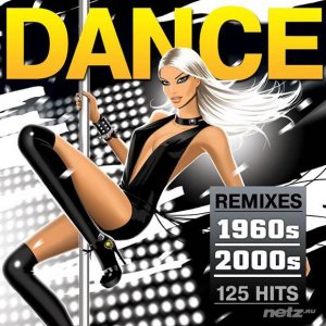  VA - Dance Remixes 1970s - 2000s (2015) 