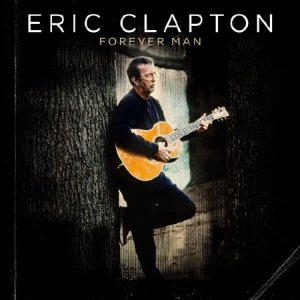  Eric Clapton - Forever Man (2015) 