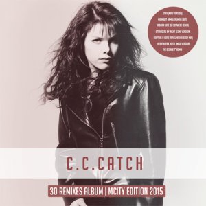  C.C.Catch - 30 Remixes Album (mCity Edition) (2015) 