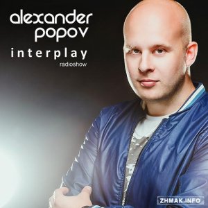  Alexander Popov presents  - Interplay 048 (2015-06-01) 