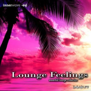  Lounge Feelings Essential Lounge Collection (2015) 