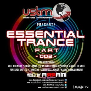  ARRAMI - USTM Essential Trance Mix 002 (2015) 