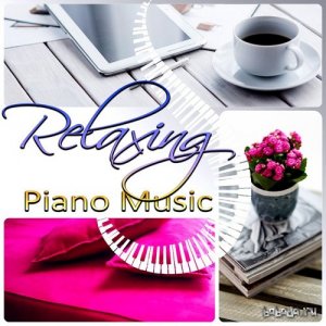  Relaxing Piano Music Easy Listening Music Relaxing Sounds (2015) 