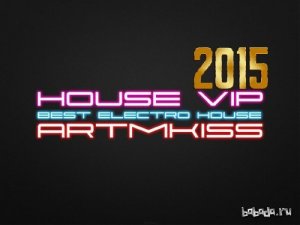  House Vip (17.06.15) 