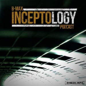  B-Max & 1Touch - InceptoLogy 015 (2015-06-23) 