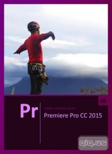  Adobe Premiere Pro CC 2015 9.0.1 RePack by D!akov 