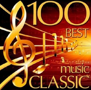  100 Best Classic Music 