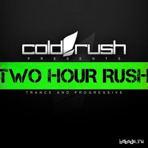  Cold Rush - Two Hour Rush 014 (2015-08-01) 