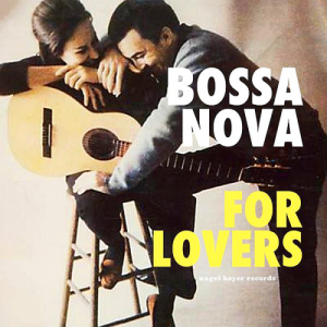  Bossa Nova For Lovers (2015) 
