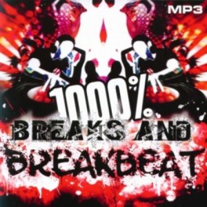 1000 % Breakbeat Vol. 21 (2015) 