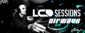  Airwave - LCD Sessions 006 (2015-09-08) 