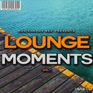  Lounge Moments Vol 1 (2015) 