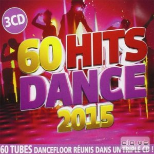  60 Hits Dance 2015 (2015) 