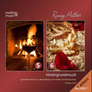  Ronny Matthes - Hintergrundmusik (Vol. 5 & 6) (2015) 