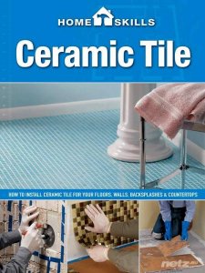  Home Skills. Ceramic Tile 