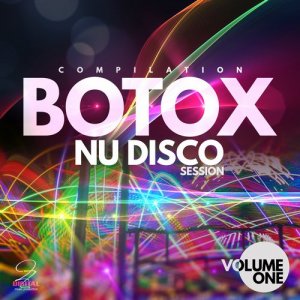  Botox Nu Disco Session, Vol. 1 (2015) 