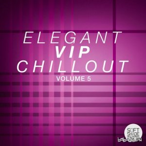  Elegant Vip Chillout Volume 5 (2015) 