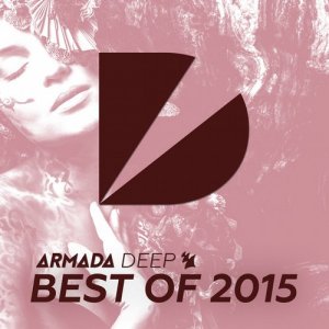  Armada Deep - Best Of 2015 (2015) 