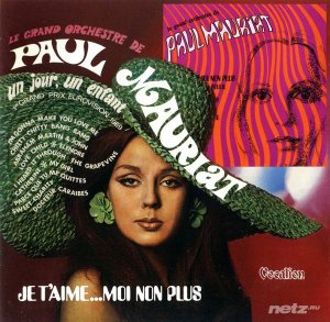  Paul Mauriat - Un Jour, Un Enfant / Je T'Aime... Moi Non Plus (2013) 