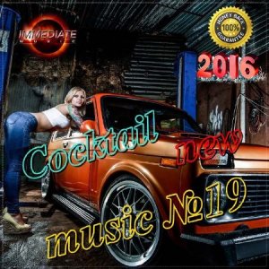  Cocktail new music №19 (2016) 