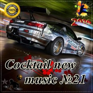  Cocktail new music №21 (2016) 