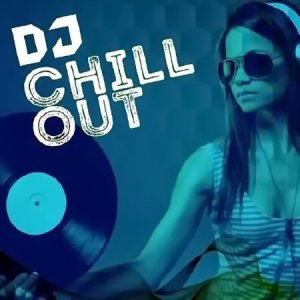  DJ Chill Out (2016) Mp3 