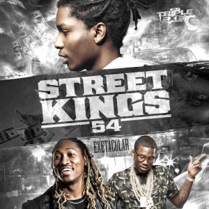  DJ Triple Exe-Street Kings 54 (2016) 
