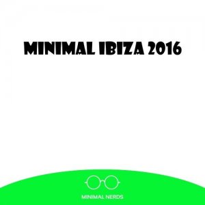  Minimal Ibiza 2016 (2016) 