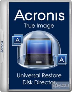  Acronis True Image 19.0.6571 / Universal Restore 11.5.40028 / Disk Director 12.0.3270 (x86/x64/UEFI) 