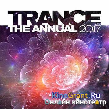VA - Trance The Annual 2017 (2016)