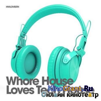 VA - Whore House Loves Tech House (2018)