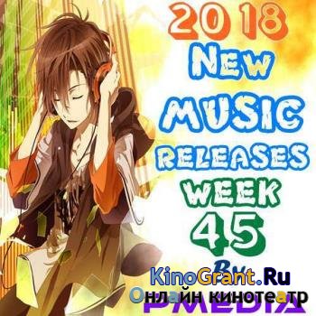 VA - New Music Releases Week 45 (2018)